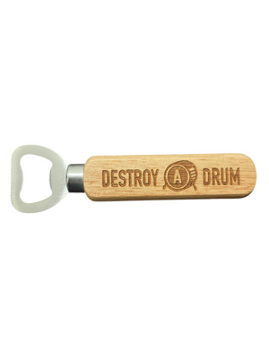 DESTROY A DRUM CARVED BOTTLE OPENER