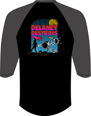 DELANEY DESTROYS RAGLAN BASEBALL TEE