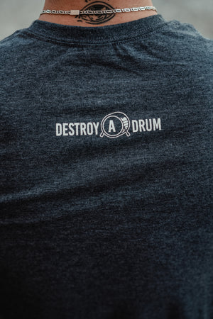 Destroy A Drum Dark Heather Tee